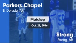 Matchup: Parkers Chapel vs. Strong  2016