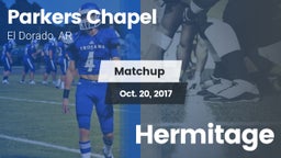 Matchup: Parkers Chapel vs. Hermitage  2017