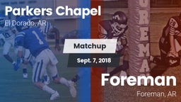 Matchup: Parkers Chapel vs. Foreman  2018