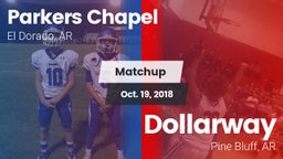 Matchup: Parkers Chapel vs. Dollarway  2018