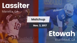 Matchup: Lassiter vs. Etowah  2017