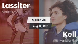 Matchup: Lassiter vs. Kell  2018