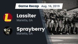 Recap: Lassiter  vs. Sprayberry  2019
