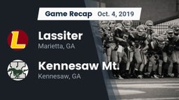 Recap: Lassiter  vs. Kennesaw Mt.  2019