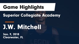 Superior Collegiate Academy vs J.W. Mitchell  Game Highlights - Jan. 9, 2018