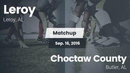 Matchup: Leroy vs. Choctaw County  2016