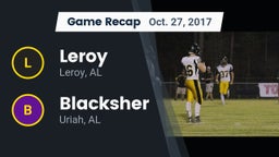Recap: Leroy  vs. Blacksher  2017