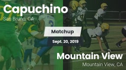 Matchup: Capuchino vs. Mountain View  2019