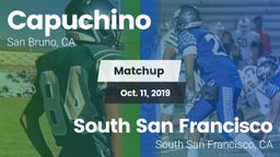 Matchup: Capuchino vs. South San Francisco  2019