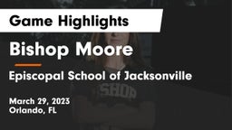 Bishop Moore  vs Episcopal School of Jacksonville Game Highlights - March 29, 2023