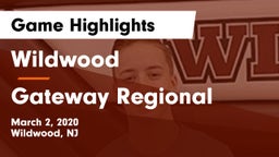 Wildwood  vs Gateway Regional  Game Highlights - March 2, 2020