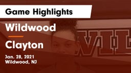 Wildwood  vs Clayton  Game Highlights - Jan. 28, 2021