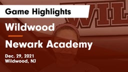 Wildwood  vs Newark Academy Game Highlights - Dec. 29, 2021
