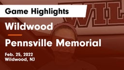 Wildwood  vs Pennsville Memorial  Game Highlights - Feb. 25, 2022