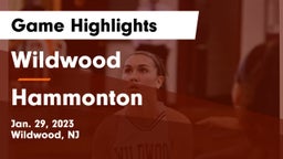 Wildwood  vs Hammonton  Game Highlights - Jan. 29, 2023