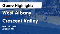 West Albany  vs Crescent Valley  Game Highlights - Dec. 14, 2018