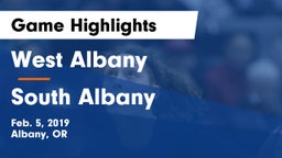 West Albany  vs South Albany  Game Highlights - Feb. 5, 2019
