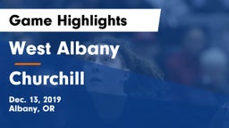 West Albany  vs Churchill Game Highlights - Dec. 13, 2019