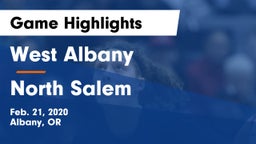 West Albany  vs North Salem  Game Highlights - Feb. 21, 2020