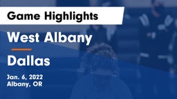 West Albany  vs Dallas  Game Highlights - Jan. 6, 2022