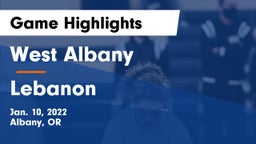 West Albany  vs Lebanon  Game Highlights - Jan. 10, 2022