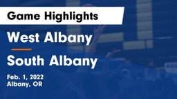 West Albany  vs South Albany  Game Highlights - Feb. 1, 2022
