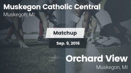Matchup: Muskegon Catholic Ce vs. Orchard View  2016