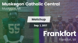 Matchup: Muskegon Catholic Ce vs. Frankfort  2017
