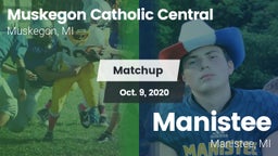 Matchup: Muskegon Catholic Ce vs. Manistee  2020