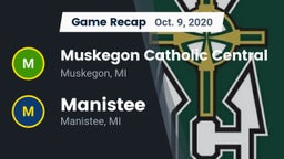 Recap: Muskegon Catholic Central  vs. Manistee  2020