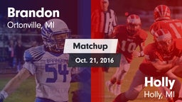 Matchup: Brandon vs. Holly  2016