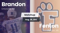 Matchup: Brandon vs. Fenton  2017
