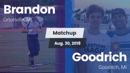 Matchup: Brandon vs. Goodrich  2018