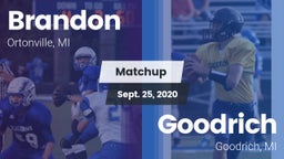 Matchup: Brandon vs. Goodrich  2020