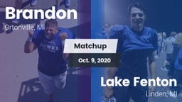 Matchup: Brandon vs. Lake Fenton  2020
