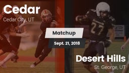 Matchup: Cedar City vs. Desert Hills  2018