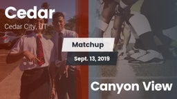Matchup: Cedar City vs. Canyon View 2019