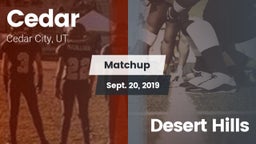 Matchup: Cedar City vs. Desert Hills 2019