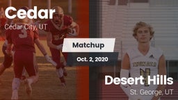 Matchup: Cedar City vs. Desert Hills  2020
