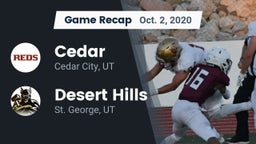 Recap: Cedar  vs. Desert Hills  2020