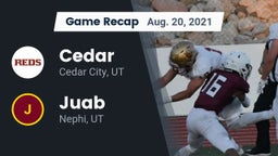 Recap: Cedar  vs. Juab  2021