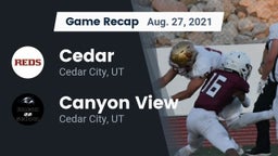Recap: Cedar  vs. Canyon View  2021