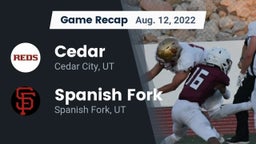 Recap: Cedar  vs. Spanish Fork  2022