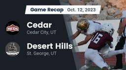 Recap: Cedar  vs. Desert Hills  2023