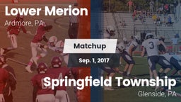 Matchup: Lower Merion vs. Springfield Township  2017
