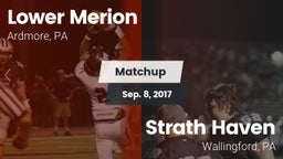 Matchup: Lower Merion vs. Strath Haven  2017