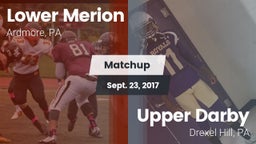 Matchup: Lower Merion vs. Upper Darby  2017