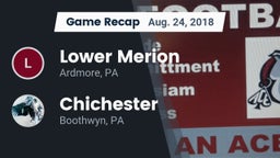 Recap: Lower Merion  vs. Chichester  2018