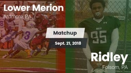 Matchup: Lower Merion vs. Ridley  2018