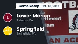 Recap: Lower Merion  vs. Springfield  2018